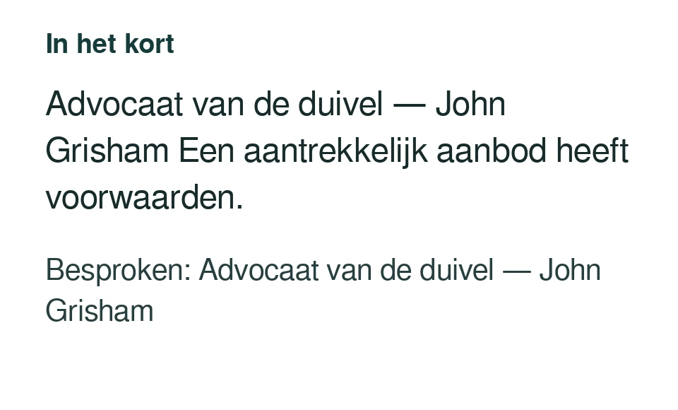 Advocaat van de duivel — John Grisham Een aantrekkelijk aanbod heeft voorwaarden. Besproken: Advocaat van de duivel — John Grisham.